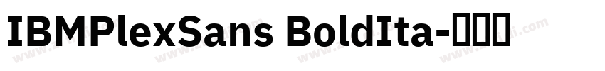 IBMPlexSans BoldIta字体转换